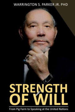 Alumnus Warrington Parker, "Strength of Will"